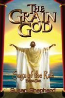 The Grain God 0692396764 Book Cover