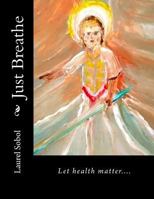 Breathe Easy 1535207418 Book Cover
