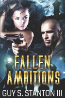 Fallen Ambitions 151877119X Book Cover