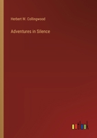 Adventures in Silence 9354753019 Book Cover