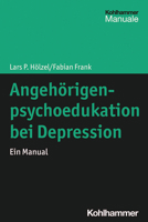 Angehorigenpsychoedukation Bei Depression: Ein Manual 3170334875 Book Cover