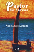Pastor de barcas B094VR569Y Book Cover