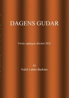 Dagens Gudar: Världsalltet 9180278027 Book Cover