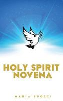 Holy Spirit Novena 1798213966 Book Cover