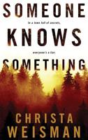 Someone Knows Something 1733840303 Book Cover