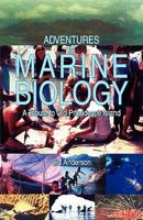 Adventures in Marine Biology: A Tribute to Old Providence Island 1425726453 Book Cover