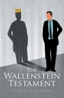 The Wallenstein Testament 1519491883 Book Cover