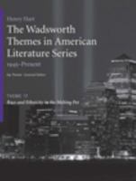 The Wadsworth Themes American Literature Series, 1945-Present, Theme 17: Race and Ethnicity in the Melting Pot 1428262490 Book Cover