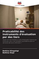 Praticabilité des instruments d'évaluation par des tiers (French Edition) 6209001815 Book Cover