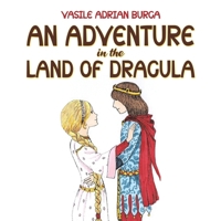 An Adventure in The Land of Dracula 1037115309 Book Cover