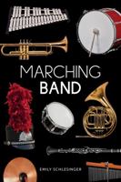 Marching Band 163889194X Book Cover