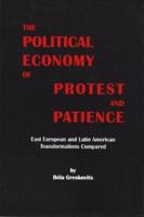 Political Economy of Protest and Patience 9639116130 Book Cover