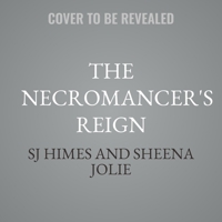 The Necromancer's Reign: An Infinite Arcana Novel B0GGDHZJ6N Book Cover