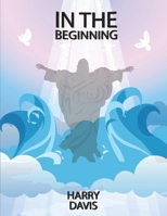 In The Beginning B0CR77WK9V Book Cover