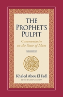 The Prophet's Pulpit: Commentaries on the State of Islam, Volume III 1957063092 Book Cover