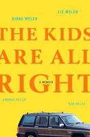 The Kids Are All Right 0307396053 Book Cover