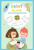 Inland microorganisms (EXPLORING THE INVISIBLE) B0DT9255RP Book Cover