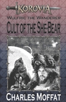 The Cult of the She-Bear B08RRBPX5Y Book Cover