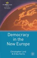 Democracy in the New Europe 140391303X Book Cover