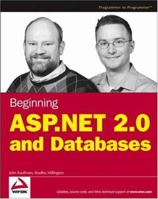 Beginning ASP.NET 2.0 and Databases (Wrox Beginning Guides) 0471781347 Book Cover