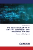 The device evaluation of indicator parameters and imbalance of diesel: Research and development (Russian Edition) 6202075783 Book Cover