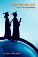 TexEs Principal 068 Practice Exam 1 0557376734 Book Cover