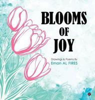 Blooms of Joy 1642497061 Book Cover