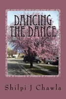 Dancing the Dance 1493675788 Book Cover