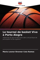 Le tournoi de basket Viva à Porto Alegre 620725273X Book Cover
