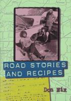 Road Stories and Recipes 0028646215 Book Cover
