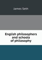 English Philosphers and Schools of Philosophy 1017555389 Book Cover