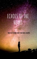 Echoes of the Heart 1639970894 Book Cover