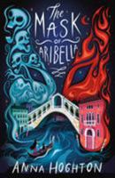The Mask of Aribella 1912626101 Book Cover