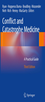 Conflict and Catastrophe Medicine: A Practical Guide 1447129261 Book Cover