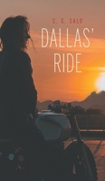 Dallas' Ride 1525562533 Book Cover