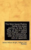Liber Psalmorum: The West-Saxon Psalms 0469103965 Book Cover