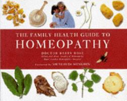 Family Health Guide to Homeopathy 1855854821 Book Cover