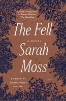 The Fell 0374606048 Book Cover