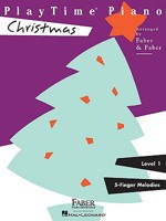 PlayTime Piano, Level 1 (5-Finger Melodies): Christmas 092966602X Book Cover