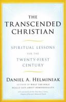 The Transcended Christian: Spiritual Lessons for the Twenty-first Century 155583860X Book Cover