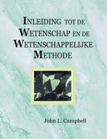 Inleiding Tot de Wetenschap En de Wetenschappelijke Methode (Dutch Edition) B0HGNJC7V6 Book Cover