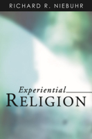 Experiential Religion 1592444741 Book Cover