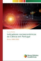 Indicadores socioeconómicos da Ciência em Portugal 6139747481 Book Cover