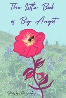 The Little Book of Big Angst B0C5PLKWRJ Book Cover