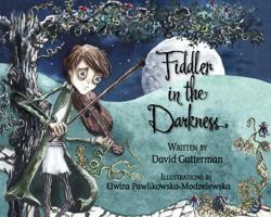 Fiddler in the Darkness 0989248208 Book Cover