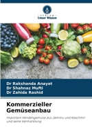 Kommerzieller Gemüseanbau (German Edition) 6208366860 Book Cover