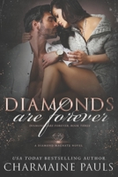 Diamonds are Forever B08NXGWRZ5 Book Cover