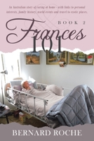 Frances 101 : Book 2 1952046564 Book Cover