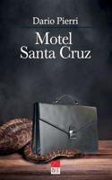 Motel Santa Cruz B0C2ST1CLQ Book Cover