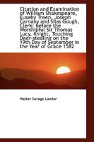 Citation and Examination of William Shakspeare 151416938X Book Cover